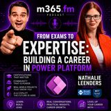 From Exams to Expertise- Building a Career in Power Platform with Nathalie Leenders [MVP/MCT]