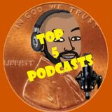 Episode #41 Top 5 Podcasts