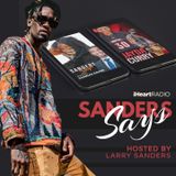 SANDERS SAYS, HOSTED BY LARRY SANDERS - Episode 7