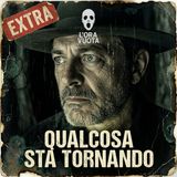 [EXTRA] Qualcosa sta tornando | Epilogo