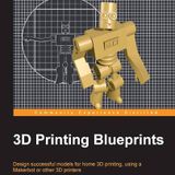 3D Printing Blueprints