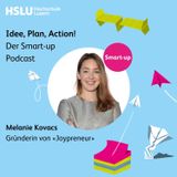 Folge 22, Melanie Kovacs, Gründerin von Joypreneur