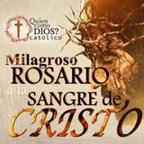MILAGROSO Rosario a la Preciosa SANGRE 🔴 de Nuestro Señor JESUCRISTO