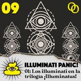 Illuminati Panic! 01 - Los illuminati en la trilogía ¡Illuminatus!