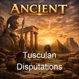 Tusculan Disputations - Marcus Tullius Cicero