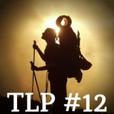 TLP #12 - More potential problems for the 2020 tourism season