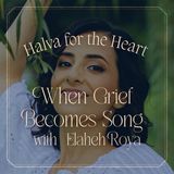 When Grief Becomes Song with Elaheh Roya: The Healing Power of Sound for Iranian Grief