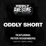 EP02: PETER ROSENBERG (Host of Hot 97/ESPN/WWE) & FUTURA Responds - ODDLY SHORT