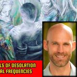 Soul Awareness - Labels of Desolation - Connecting to Optimal Frequencies | Toby Gant