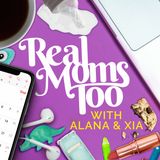 Ep. 48: Real Moms Plan For More Kids Too