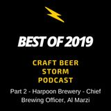 Best of 2019 Part 2 - Harpoon Brewery - Chief Brewing Officer, Al Marzi