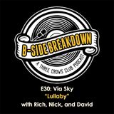 E30 - "Lullaby" by Via Sky with Rich, Nick, and David