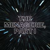 Afsnit 11, Sæson 1 - The Menagerie: Part 1