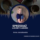 Nie sprzedawaj za TANIO! 🤯 | Sprzedaż, liczby, ludzie #15 | Ania Jarosławska