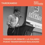 Torneos de Debate :: Donde la palabra puede transformar realidades
