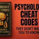 The Psychology Cheat Codes Rich People Keep Secret (Complete Audiobook)