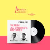Tuk Music: Jazz e discografia indipendente con Paolo Fresu e Luca Devito