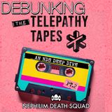 147: Debunking the Telepathy Tapes pt. 2