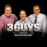 Baylor Preview with Tony Caridi, Brad Howe and Hoppy Kercheval  (Episode 151)