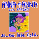 11 - "Das liebe Geld": Über Privilegien, Prägungen & Taschengeld