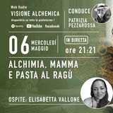 ALCHIMIA MAMMA E PASTA AL RAGÙ con ELISABETTA VALLONE