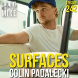 Colin Padalecki of Surfaces
