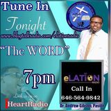 The Word with Pastor Gibson and Pastor Forrest
