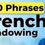 Learn to Speak French Easily With _shadowing__ 300  Phrases French Shadowing A1-B2_French Shadowing