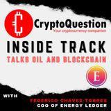 Inside Track with Federico Chávez-Torres COO of Energy Ledger