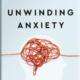Dr Judson Brewer Releases The Book Unwinding Anxiety