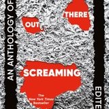 July 19/26 - Story Time with TessaTNT - "Out There Screaming"