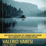 Valerio Varesi "Lago santo"