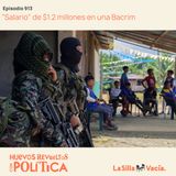 “Salario” de $1.2 millones en una Bacrim