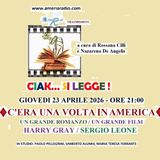 Ciak si Legge – C’era una volta in America