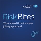 RiskBites: What should I look for when joining a practice?