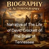 Narrative of The Life of David Crockett of The State of Tennessee - David Crockett