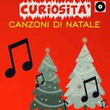 CANZONI DI NATALE - Quello che non sapevi