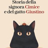 Angelo Deiana "Storia della signora Cimice e del gatto Giustino"