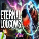 Darksydephil and Thequartering! Eternal LOLCOWS!