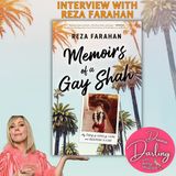Reza Farahan on "Memoirs of a Gay Shah" Persian Hustle, Grace, Grief and Resilience