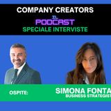 SPECIALE INTERVISTE - EP#14 - SIMONA FONTANA BUSINESS STRATEGIST & IMPRENDITRICE