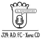 'El PostPartido' J29: FC - Xerez CD