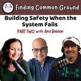 Building Safety When the System Fails (Part 2)
