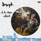 #116 Joseph et le divin enfant