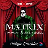 CineXperto "Matrix secretos , análisis y teorias sobre las películas.