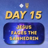 U-turn (Day 15) Jesus faces the Sanhedrin | Pr Joel Vijay