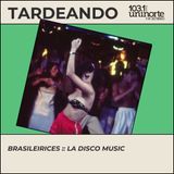 Brasileirices :: La Disco Music: la noche brasileña ganó brillo, resistencia y “rebolado”
