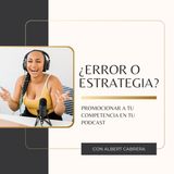 PROMOCIONAR a la COMPETENCIA: ¿ERROR o ESTRATEGIA?