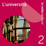 Ep. 2 - L'università