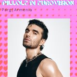 Pillole di Eurovision 2025: Ep. 23 Parg